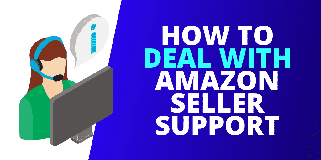How To Deal With  Seller Support [EXAMPLES]